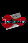 Three Little Bops Movie Streaming Online