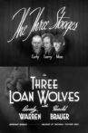 Three Loan Wolves Movie Streaming Online
