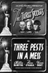 Three Pests in a Mess Movie Streaming Online