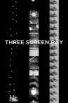 Three Screen Ray Movie Streaming Online