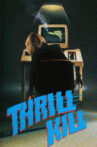 Thrillkill Movie Streaming Online