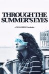 Through The Summer's Eyes Movie Streaming Online