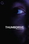 Thumbdrive Movie Streaming Online