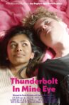 Thunderbolt In Mine Eye Movie Streaming Online