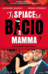 Ti spiace se bacio mamma? Movie Streaming Online