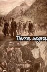 Tierra negra Movie Streaming Online