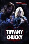 Tiffany + Chucky Movie Streaming Online