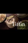 Tiffin Movie Streaming Online