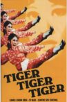 Tiger Tiger Tiger Movie Streaming Online