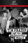 Tim Frazer Hunts the Mysterious Mr. X Movie Streaming Online