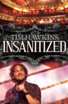 Tim Hawkins: Insanitized Movie Streaming Online