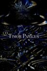 Timor Panicus Movie Streaming Online