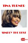 Tina Turner: Simply the Best Movie Streaming Online