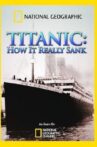 Titanic: How It Really Sank Movie Streaming Online