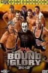 TNA Bound for Glory 2012 Movie Streaming Online