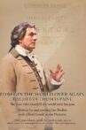 To Begin the World Over Again: The Life of Thomas Paine Movie Streaming Online