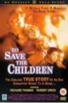 To Save the Children Movie Streaming Online