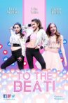 To the Beat! Movie Streaming Online