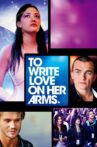 To Write Love on Her Arms Movie Streaming Online