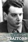 Toffs, Queers and Traitors: The Extraordinary Life of Guy Burgess Movie Streaming Online