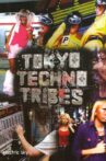 Tokyo Techno Tribes Movie Streaming Online