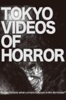 Tokyo Videos of Horror Movie Streaming Online