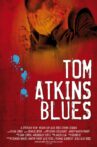 Tom Atkins Blues Movie Streaming Online