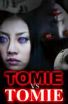 Tomie vs Tomie Movie Streaming Online