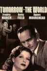 Tomorrow, the World! Movie Streaming Online