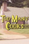 Too Many Cooks Movie Streaming Online