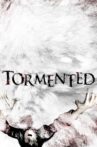 Tormented Movie Streaming Online