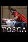 Tosca by Giacomo Puccini Movie Streaming Online