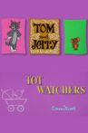 Tot Watchers Movie Streaming Online