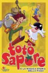 Totò Sapore e la magica storia della pizza Movie Streaming Online