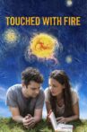 Touched with Fire Movie Streaming Online