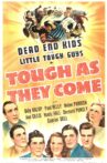 Tough as They Come Movie Streaming Online