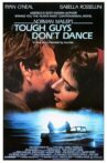 Tough Guys Don't Dance Movie Streaming Online