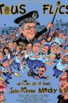 Tous flics! Movie Streaming Online