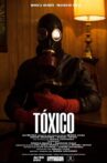 Tóxico Movie Streaming Online