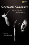 Traces to Nowhere: The Conductor Carlos Kleiber Movie Streaming Online