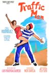 TRAFFIC MAN Movie Streaming Online