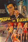 Trafic de filles Movie Streaming Online