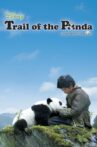Trail of the Panda Movie Streaming Online