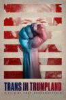 Trans in Trumpland Movie Streaming Online
