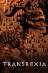 Transrexia Movie Streaming Online