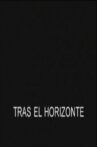 Tras el horizonte Movie Streaming Online