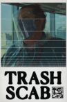 Trash Scab Movie Streaming Online