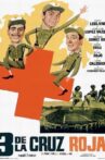 Tres de la Cruz Roja Movie Streaming Online