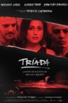 Tríada Movie Streaming Online