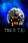 Trico Tri Happy Halloween Movie Streaming Online